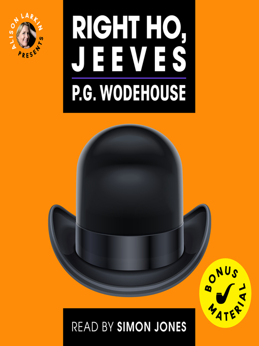 Title details for Right Ho, Jeeves by P.G. Wodehouse - Available